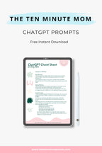 Your FREE CHATGPT Prompts For Busy Moms
